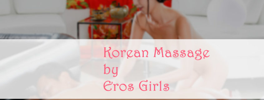 Korean massage based in London, by Eros